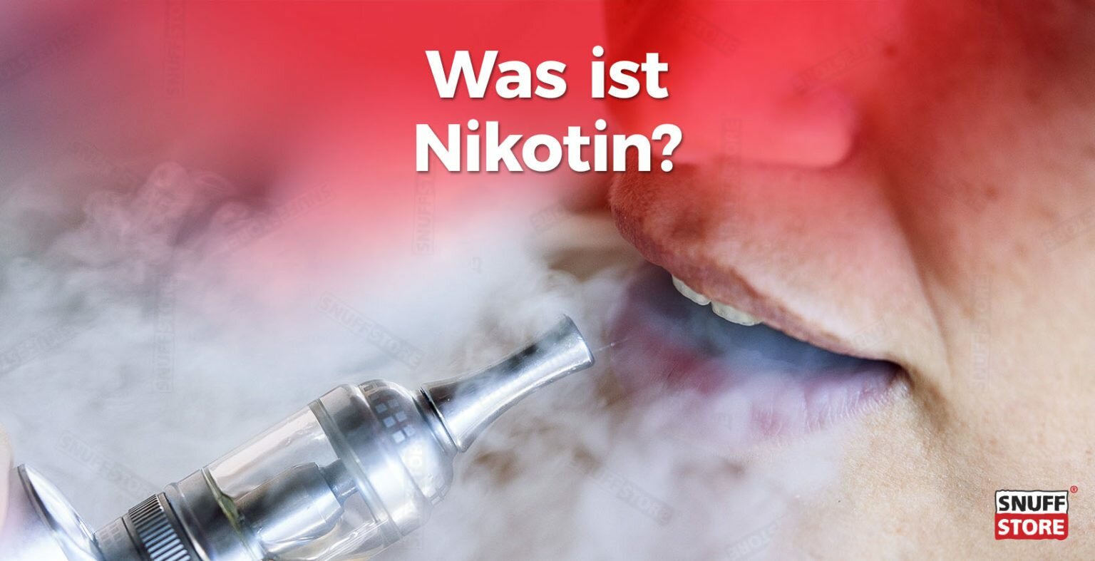 nikotin-eigenschaften-und-nikotinabh-ngigkeit-snuffstore